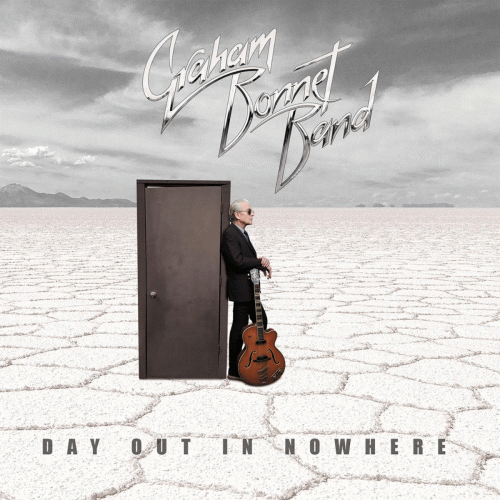 Graham Bonnet Band : Day Out in Nowhere